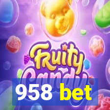 958 bet